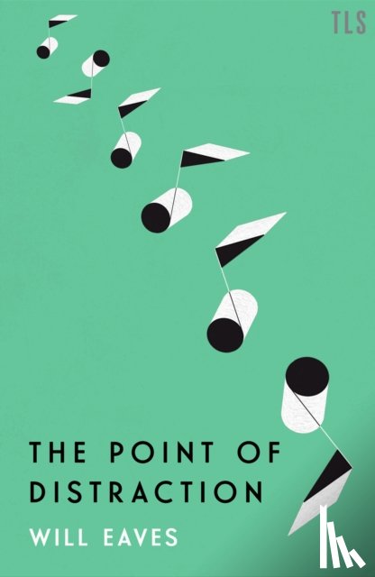 Eaves, Will - The Point of Distraction