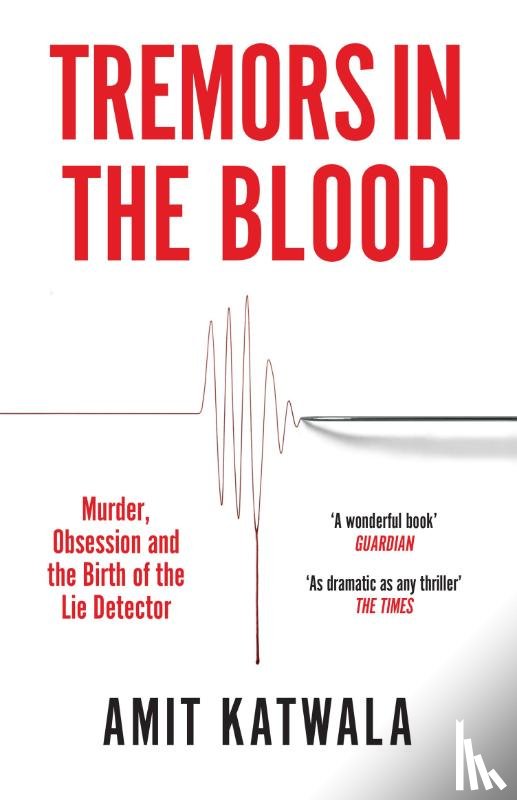 Katwala, Amit - Tremors in the Blood