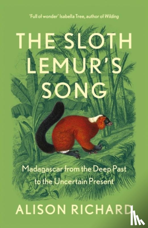 Richard, Alison - The Sloth Lemur’s Song