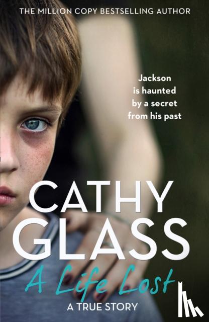 Glass, Cathy - A Life Lost
