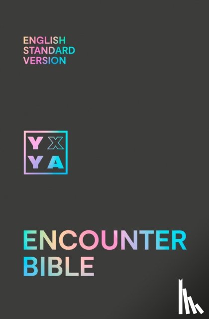 Collins Anglicised ESV Bibles - Holy Bible: English Standard Version (ESV) Encounter Bible