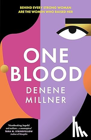 Millner, Denene - One Blood