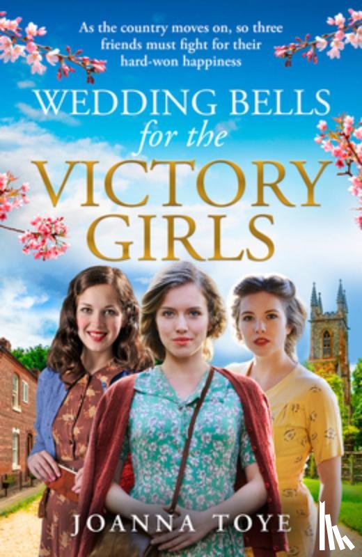 Toye, Joanna - Wedding Bells for the Victory Girls