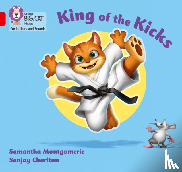 Montgomerie, Samantha - King of the Kicks