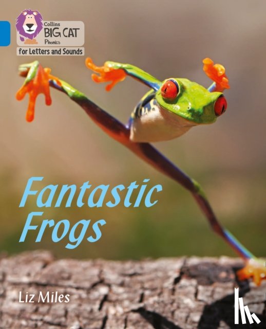 Miles, Liz - Fantastic Frogs