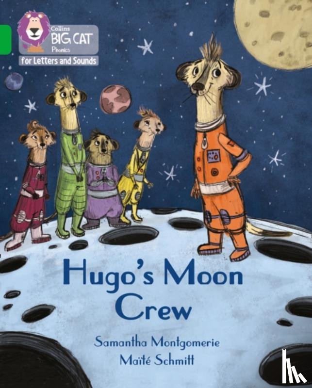 Montgomerie, Samantha - Hugo's Moon Crew