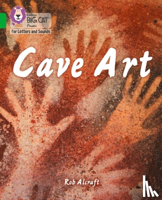 Alcraft, Rob - Cave Art