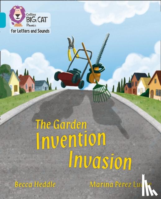 Heddle, Becca - The Garden Invention Invasion