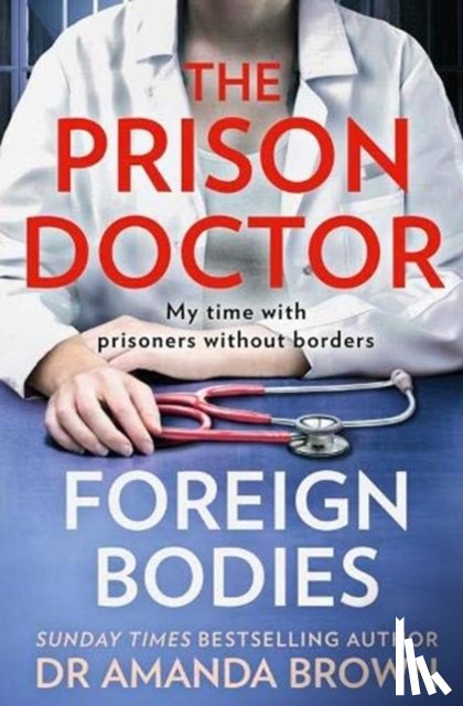 Brown, Dr Amanda - The Prison Doctor