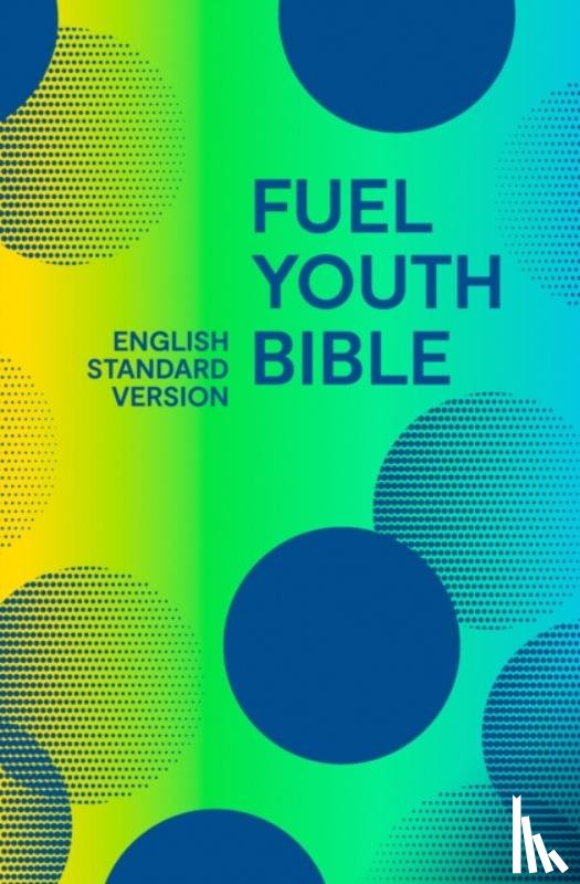 Collins Anglicised ESV Bibles - Holy Bible English Standard Version (ESV) Fuel Bible