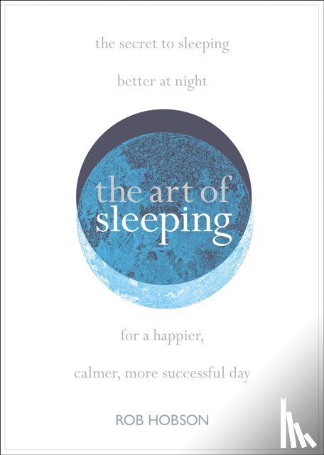 Hobson, Rob - The Art of Sleeping