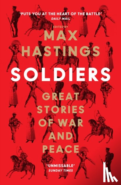Hastings, Max - Soldiers