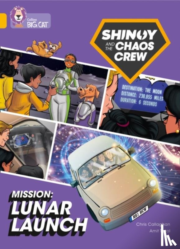 Callaghan, Chris - Shinoy and the Chaos Crew Mission: Lunar Launch
