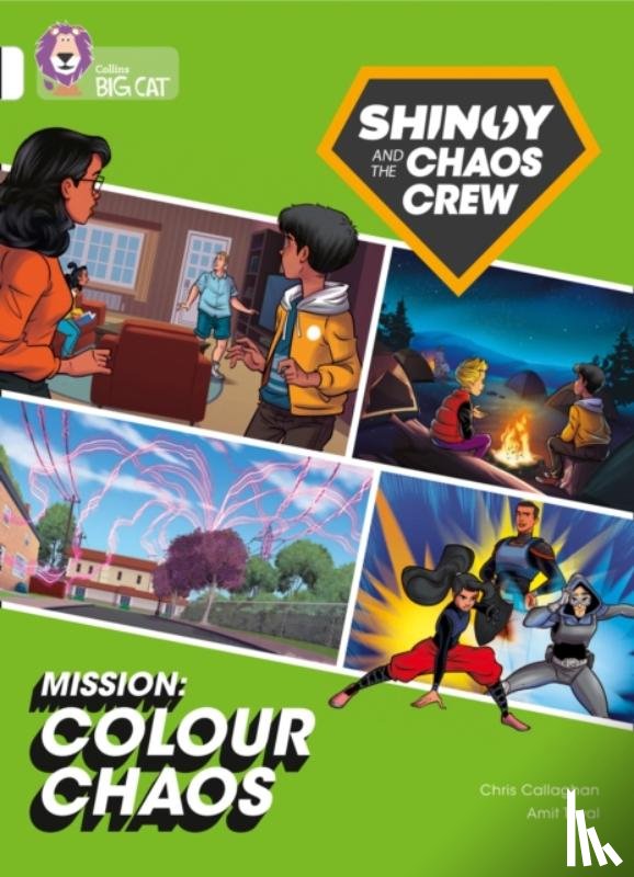 Callaghan, Chris - Shinoy and the Chaos Crew Mission: Colour Chaos