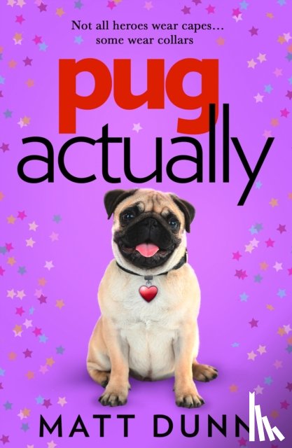 Dunn, Matt - Pug Actually