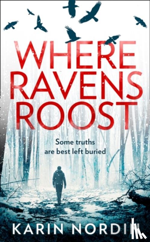 Nordin, Karin - Where Ravens Roost