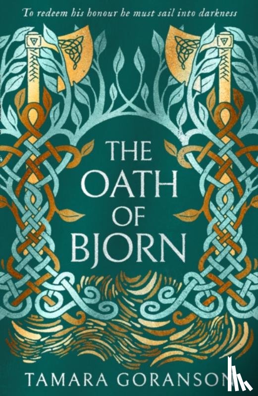 Goranson, Tamara - The Oath of Bjorn