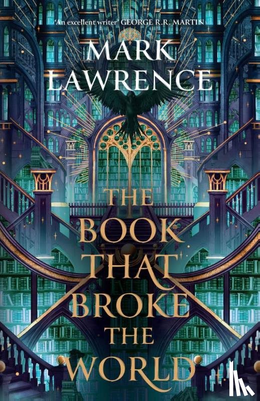 Lawrence, Mark - The Book That Broke the World