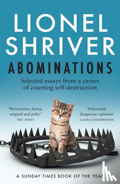 Shriver, Lionel - Abominations