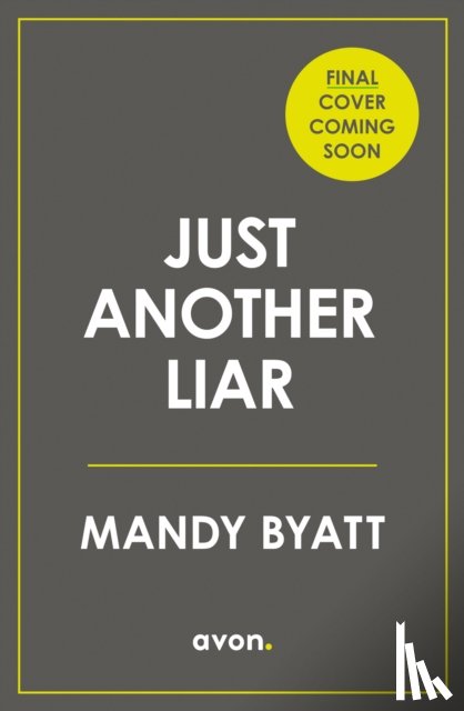 Byatt, Mandy - Just Another Liar