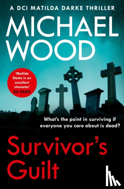 Wood, Michael - Survivor’s Guilt