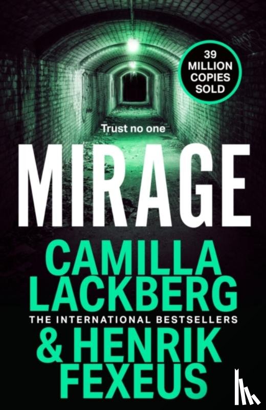 Lackberg, Camilla, Fexeus, Henrik - Mirage