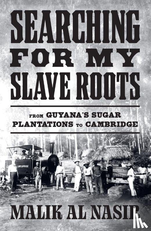 Al Nasir, Malik - Searching for My Slave Roots