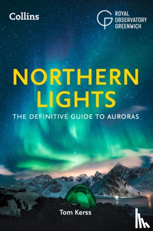 Kerss, Tom, Royal Observatory Greenwich, Collins Astronomy - Northern Lights