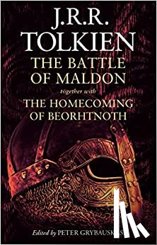 Tolkien, J. R. R. - The Battle of Maldon