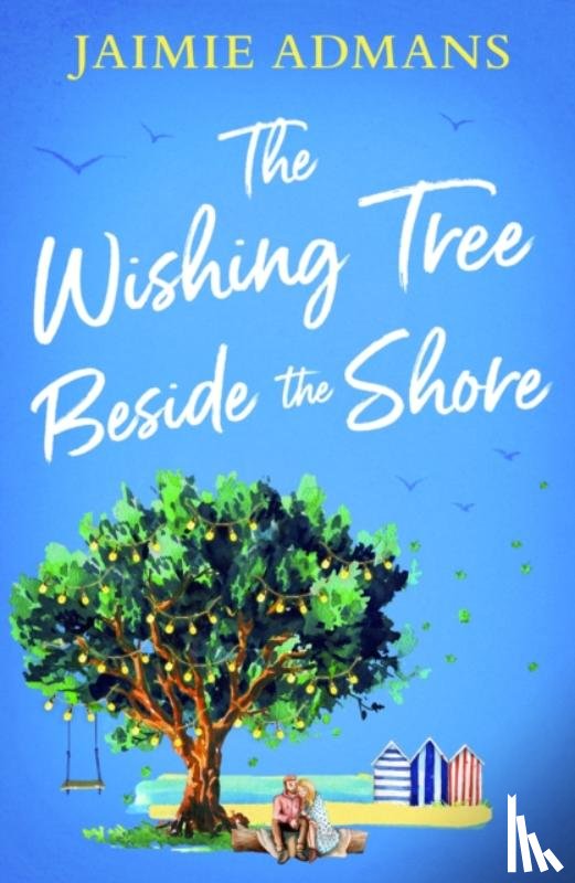 Admans, Jaimie - The Wishing Tree Beside the Shore