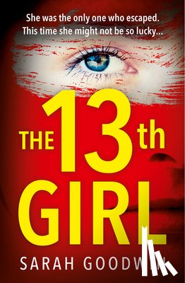 Goodwin, Sarah - The Thirteenth Girl