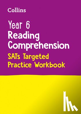 Collins KS2 - Collins Year 6 Reading Comprehension - SATs Targeted Practice Workbook