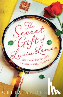 Anderson, Celia - The Secret Gift of Lucia Lemon