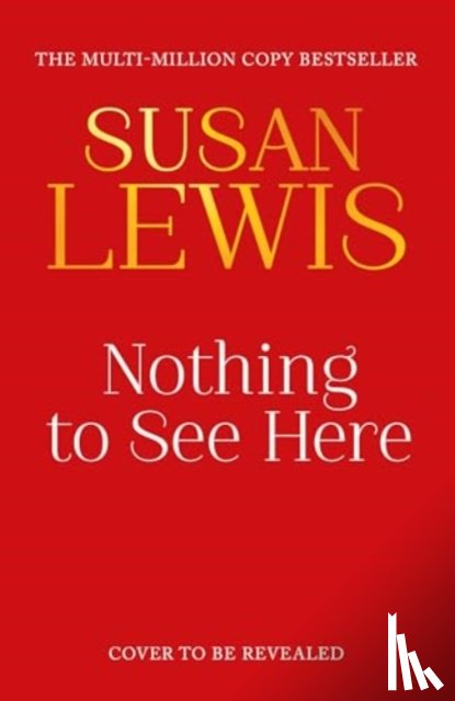Lewis, Susan - Nothing to See Here