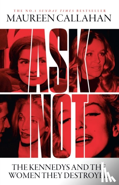 Callahan, Maureen - Ask Not