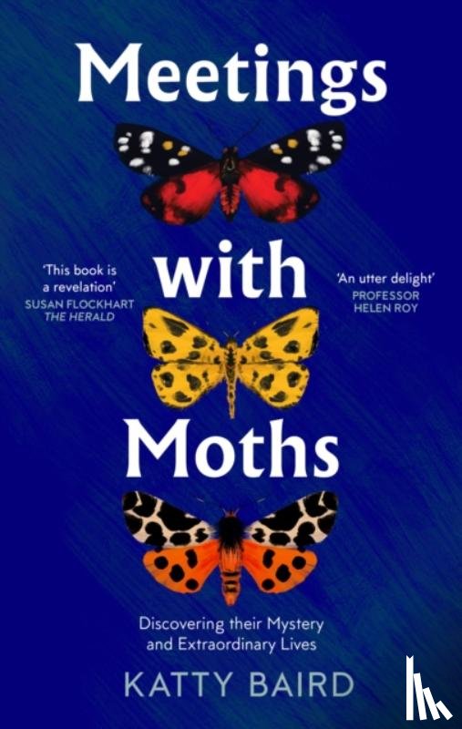 Baird, Katty - Meetings with Moths