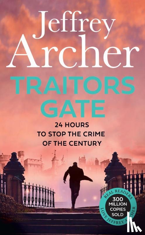 Archer, Jeffrey - Traitors Gate