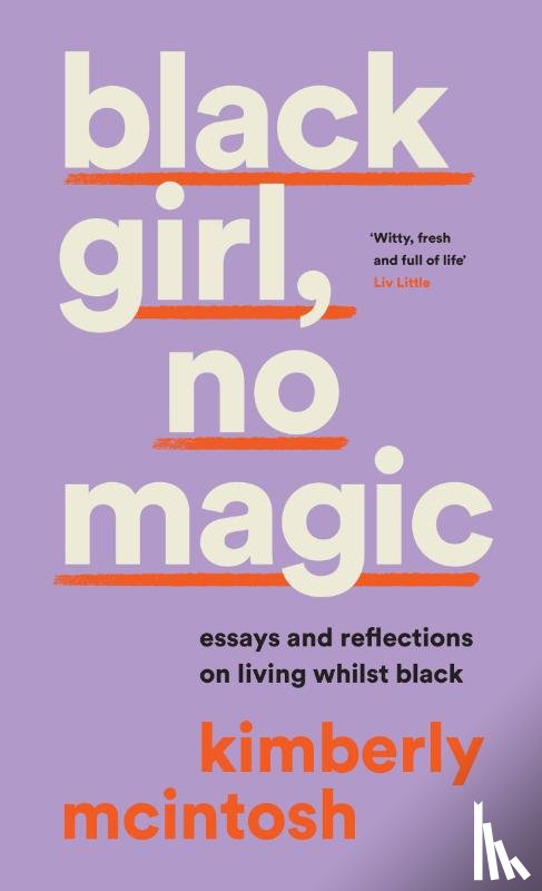 McIntosh, Kimberly - black girl, no magic