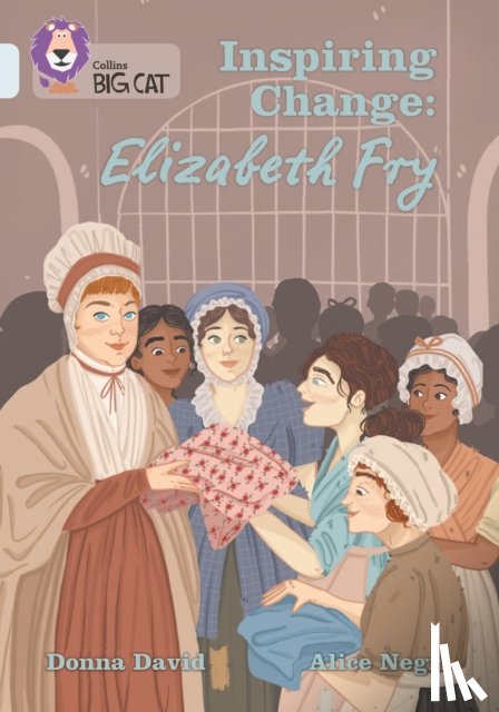 David, Donna - Inspiring Change: Elizabeth Fry