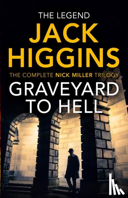 Higgins, Jack - Graveyard to Hell