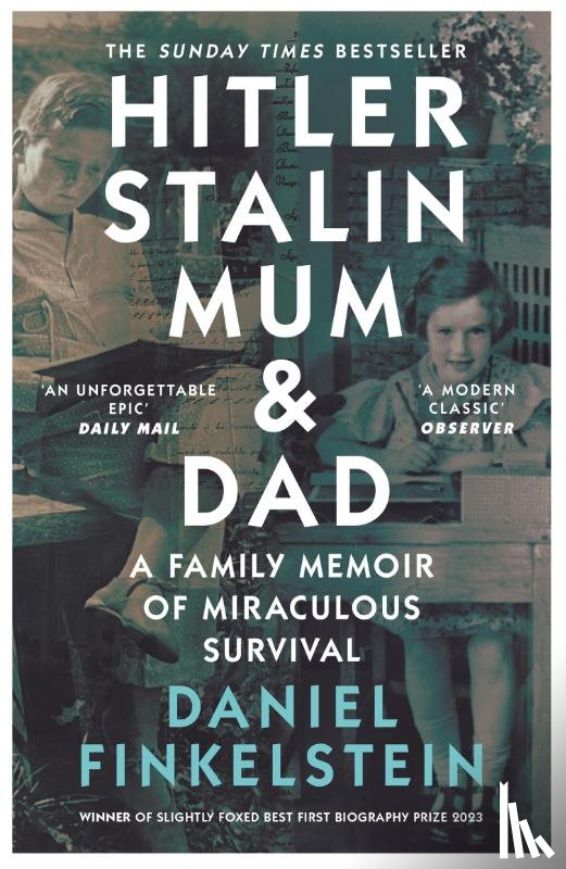 Finkelstein, Daniel - Hitler, Stalin, Mum and Dad