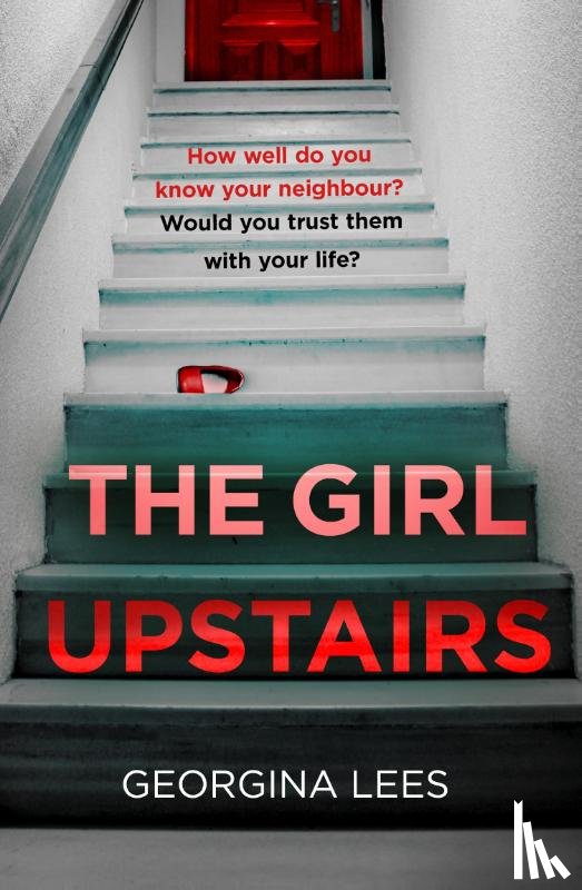 Lees, Georgina - The Girl Upstairs