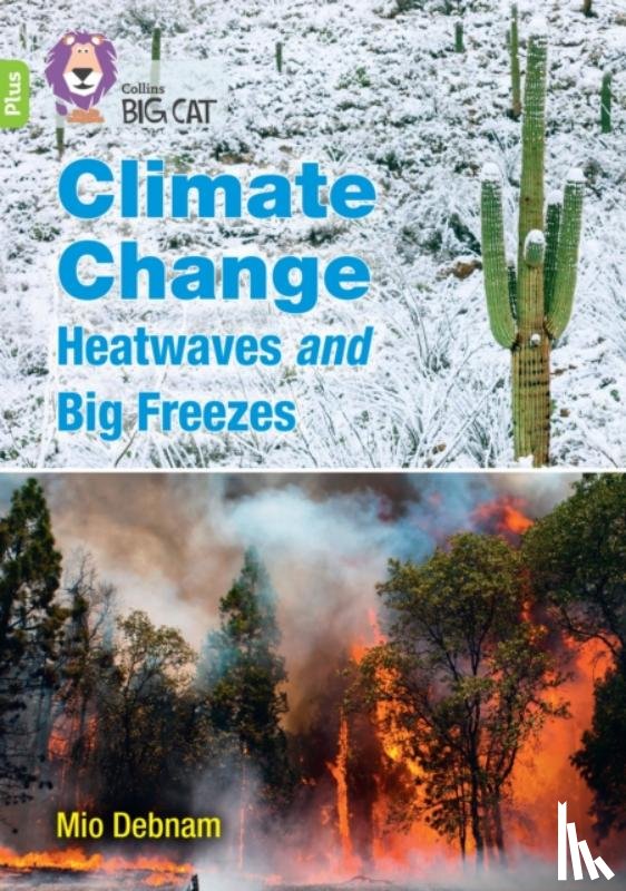 Debnam, Mio - Climate Change Heatwaves and Big Freezes