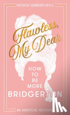 Wibberfluffle, Duchess - Flawless, My Dear