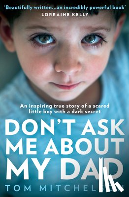 Mitchelson, Tom - Don’t Ask Me About My Dad