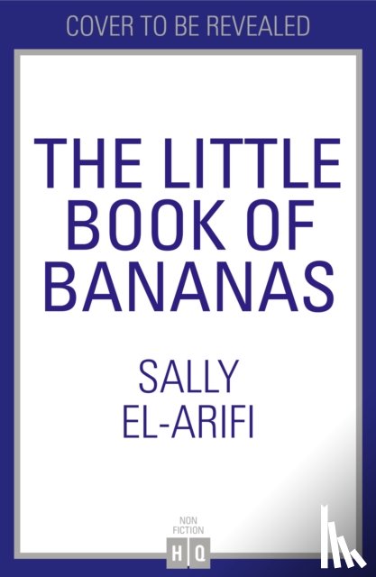 El-Arifi, Sally - The Little Book of Bananas