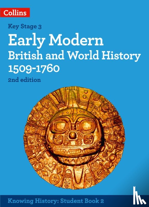 Peal, Robert, Selth, Robert, Aitken-Burt, Laura - Early Modern British and World History 1509-1760