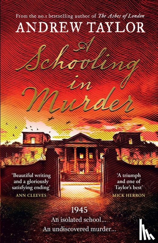 Taylor, Andrew - A Schooling in Murder