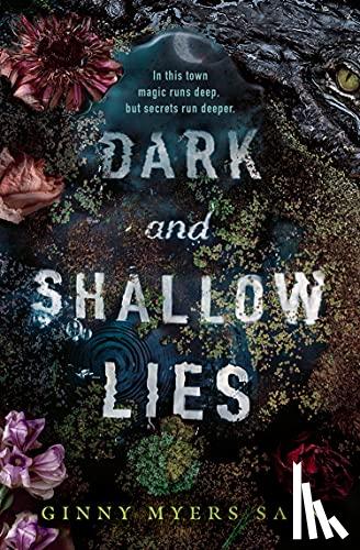 Myers Sain, Ginny - Dark and Shallow Lies