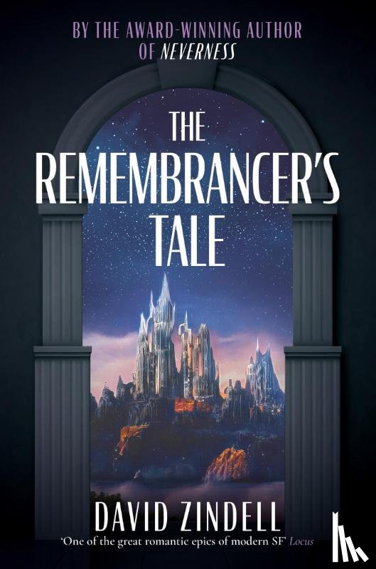 Zindell, David - The Remembrancer’s Tale